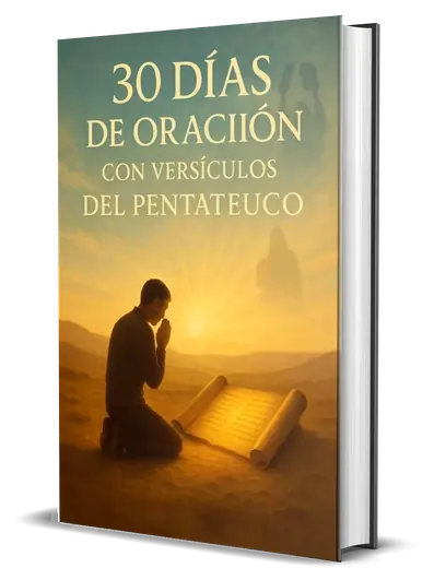 30 Días de Oración con Versículos del Pentateuco